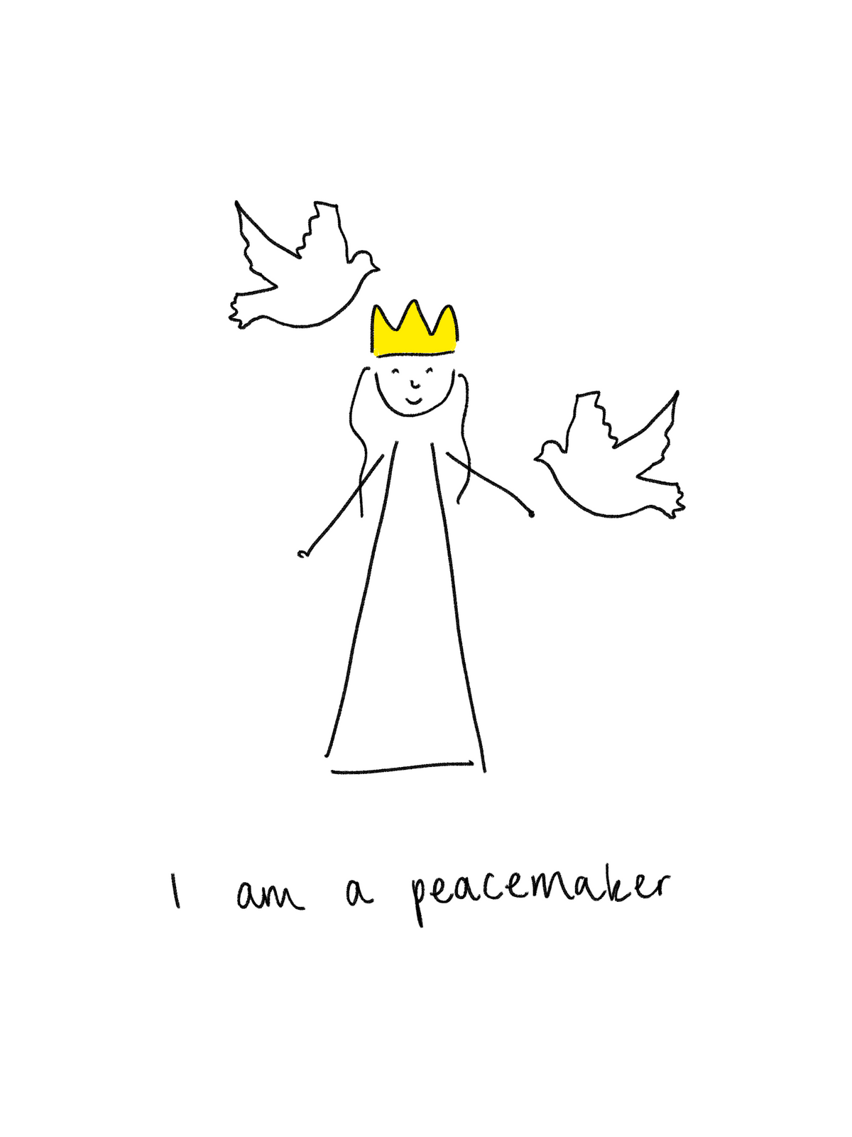 I AM A PEACEMAKER