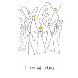'I am Not Alone' Girl's Poster