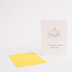I Am Engraved On The Palm Of God's Hands (Girl's) - Greetings Card